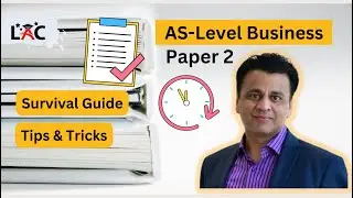 AS Business Paper 2 Survival Guide Cambridge International Business. (CAIE)