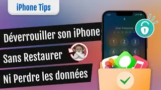 Comment déverrouiller son iPhone sans restaurer ni perdre les données