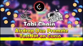 🪂 Nuevo Airdrop Potente 🪂 TABICHAIN periodo de Testnet | GRAN OPORTUNIDAD
