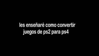 Convertir juegos de ps2 para ps4 + pagina para obtener configs