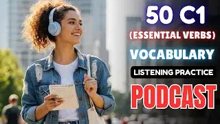 35+ C1 Level Vocabulary (Essential Verbs) || Advanced English Vocabulary Practice
