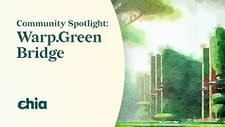 Community Spotlight - Warp.Green Bridge