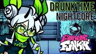 Drunktime (Nightcore) | Friday Night Funkin' | A Halloween Gift