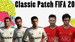 Патч с классическими игроками и командами [FIFA 20]