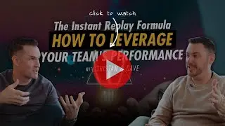 The Instant Replay Formula: How to Leverage Your Team's Performance