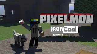 PixelMon Iron and Coal Ep: 1 It starts