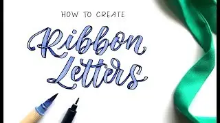 Ribbon Lettering Tutorial | How To Create 