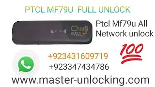PTCL MF79U FULL UNLOCK !       MASTER UNLOCKING