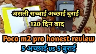 poco m2 pro honest review after 120 days | poco m2 pro long term honest review