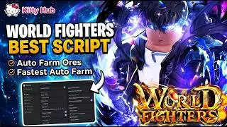 [NEW UPDATE] World Fighters Script - Kitty Hub - AUTO FARM ORES, AUTO ARISE PETS, AUTO UPDATES