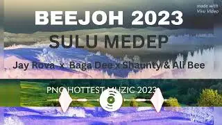 PNG fresh local hits 2023, SULU MEDEP - SULU MEDEP.