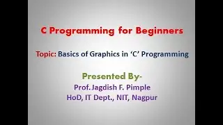 Lecture 48- Basics of Graphics in C Programming