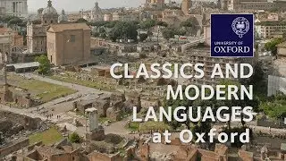 Classics and Modern Languages at Oxford University