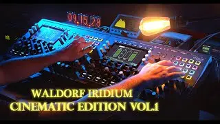 Waldorf IRIDIUM Official Soundset - Cinematic Edition Vol.1