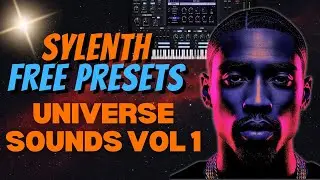 Sylenth Presets Universe Sounds Vol 1 with Free Sylenth Presets Preview Download