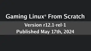 Gaming Linux From Scratch Announcement