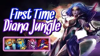 [LoL] FIRST TIME DIANA JUNGLE! TIME TO LEROY JENKINS!
