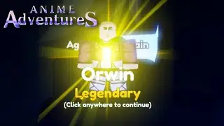 Erwin Showcase (Anime Adventures)