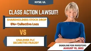 Unilever Stock (#UL) UL Stock News 📉 SHAREHOLDERS In Unilever PLC Securities Class Action $UL