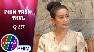 Phim Trên THVL - Kỳ 237: Gặp gỡ NSƯT Tuyết Thu | Mẹ ghẻ