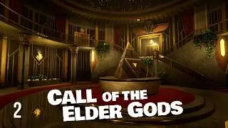 Uncovering the Mysteries Behind a Secret Society! - Call of the Elder Gods EP2