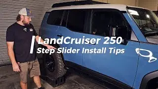 Land Cruiser 250 - Dissent Off-Road Step Slider Install Overview