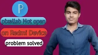 Pixellab not open on Xiaomi device problem solution