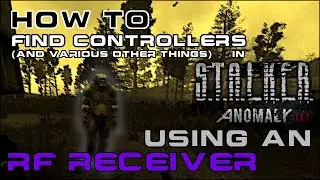 Stalker Anomaly: Finding Controllers (and other things) with an RF Receiver
