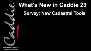 25 Survey New Cadastral Tools