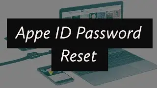 Apple ID or Password Change/Reset (If forgot)