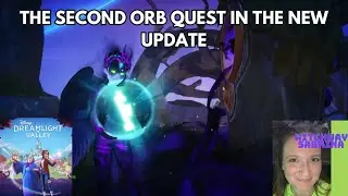 SECOND ORB QUEST in NEWEST #disneydreamlightvalley update!