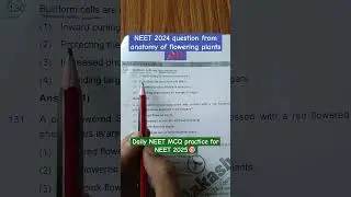 neet2024 question from anatomy of flowering plants 📌⁉️ || #shorts #neet #stitch #biomcqs