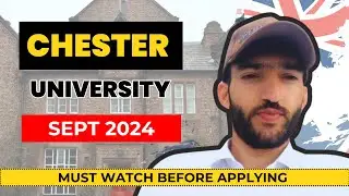 Chester University Sept 2024 | Application se Visa tak #chesteruniversity #ukstudyvisa