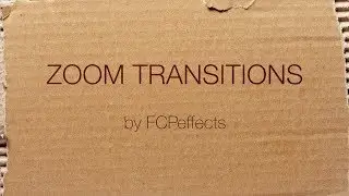 Zoom Transitions for Final Cut Pro X