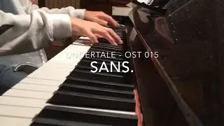 Undertale: OST 015 "sans."  (Piano Cover)
