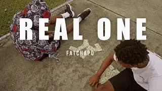 FatChapo - Real One (Music Video)
