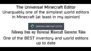 The Universal Minecraft Editor | Minecraft