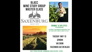 Blacc Master Class with Saxenburg 's  Dirk van Zyl