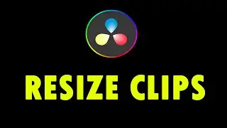 Resize Videos & Images in DaVinci Resolve Like a Pro – Easy Step-by-Step Guide!