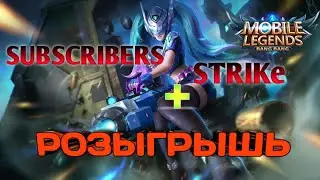 SUBSCRIBERS Strike Mobile Legends Bang Bang