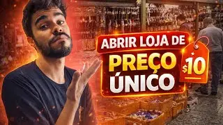 COMO ABRIR UMA LOJA DE PREÇO ÚNICO | MELHOR VÍDEO