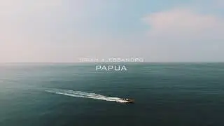 Explore Papua