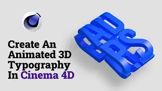 Create An Animated 3D Typography In Cinema 4D