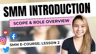 Introduction to Social Media Management | Lesson 2 (SMM Boss Up Challenge) [CC English Subtitle]