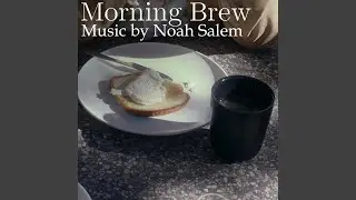 Morning Brew (Original Soundtrack)