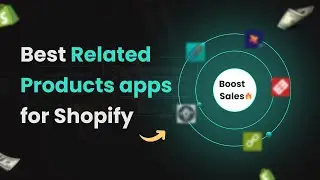 5 Best Shopify RELATED PRODUCTS Apps in 2024 | Increase Your Sales and AoV
