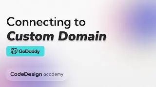 Connecting to Custom Domain on CodeDesign | CodeDesign Academy