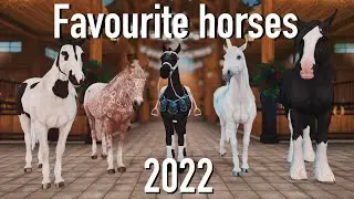Star Stable 💙 My Favourite horses for 2022!