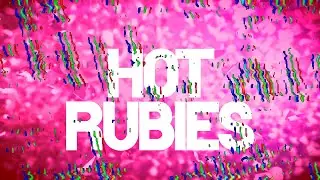 Glass Diaper - Hot Rubies | Official Music Video