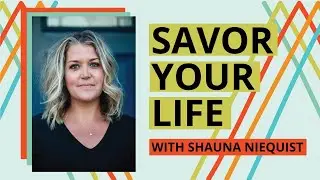 Design a Life You Love - Shauna Niequist